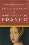 [Tudor Saga 09] • Tudor Saga - 09 - Mary, Queen of France